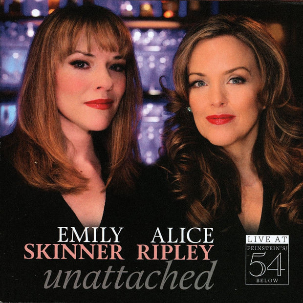 Unattached - Live At Feinstein's/ 54 Below CD