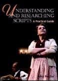 Understanding and Researching Scripts - A Practical Guide Book