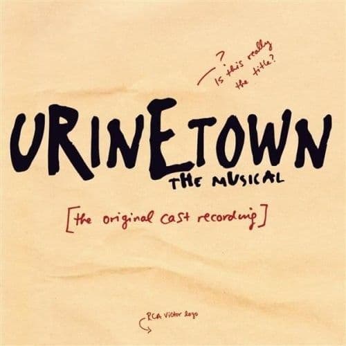 Urinetown The Musical Original Broadway Cast CD