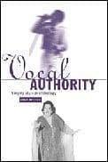 Vocal Authority Singing Style and Ideology Book