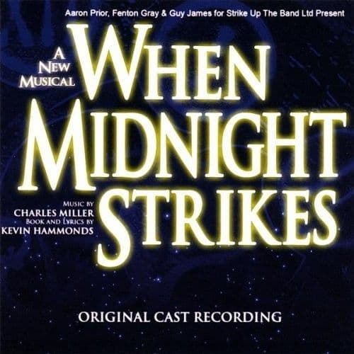 When Midnight Strikes Original London Cast  CD