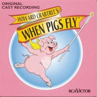 When Pigs Fly CD