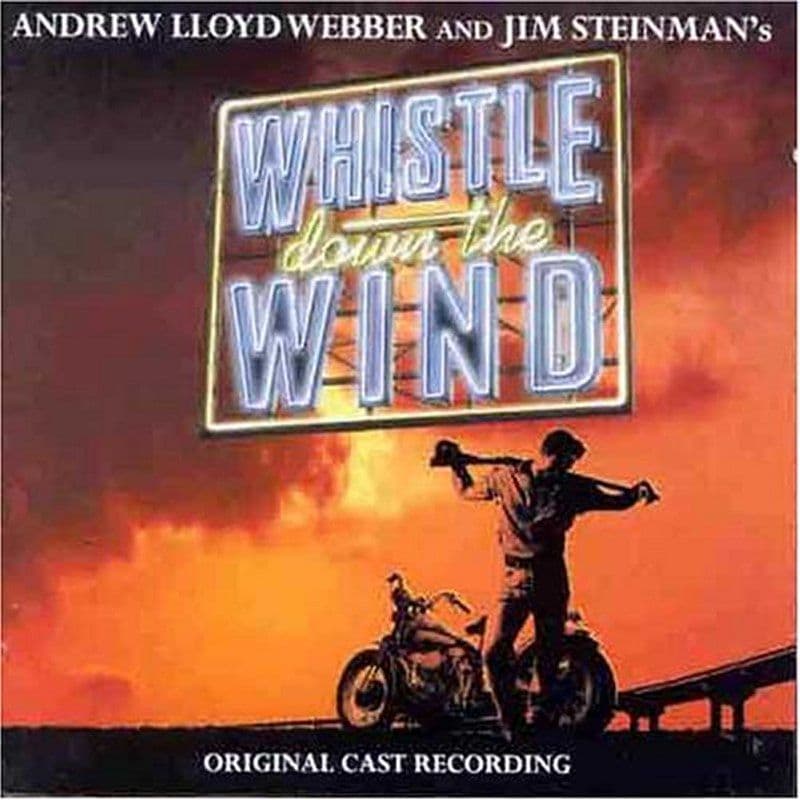 Whistle Down The Wind Original London cast CD
