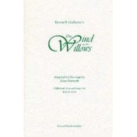 Wind In The Willows The Libretti