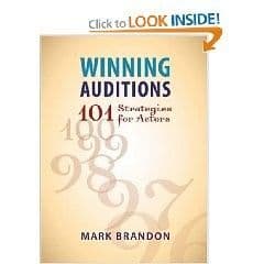 Winning Auditions 101 Strategies for Actors Book