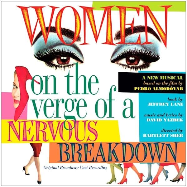 Women on the Verge of a Nervous Breakdown Original Broadway Cast Cd