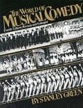 World Of The Musical Comedy The Book