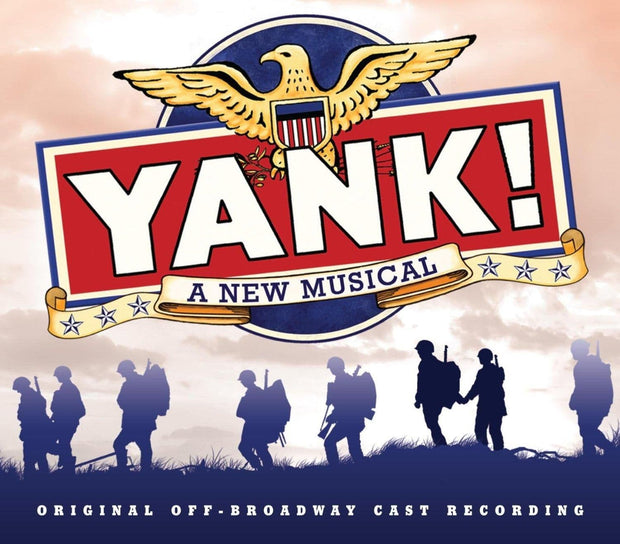 YANK! The Musical Original Broadway Cast CD